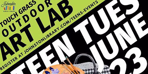 Teen Tuesday: Touch Grass Outdoor Art Lab