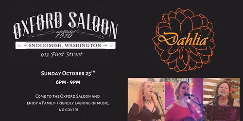 Dahlia: Dinner Show @ The Oxford Saloon