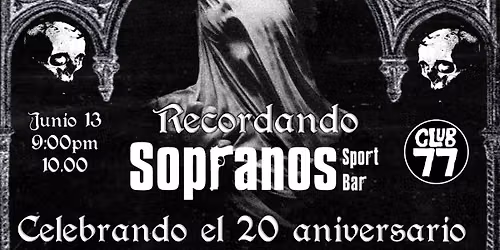 Recordando las noches G\u00f3ticas en Soprano's 