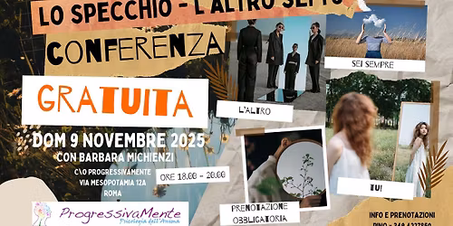 Conferenza \u2013 Lo Specchio: L\u2019Altro sei Tu!