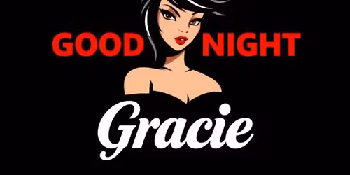 Good Night Gracie live at Wrigley! 