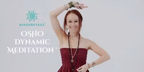 OSHO Dynamic Meditation