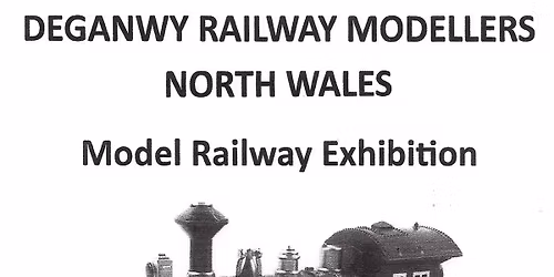Deganwy Railway Modellers Model Railway Exhibition