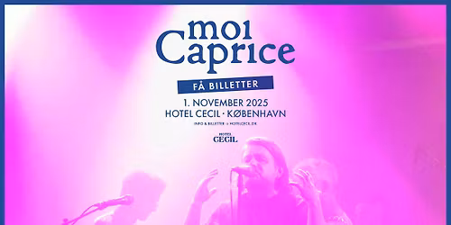 UDSOLGT! moi Caprice | Hotel Cecil, K\u00f8benhavn