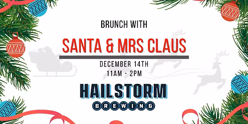 Brunch with Santa & Mrs Claus at Hailstorm Brewing 