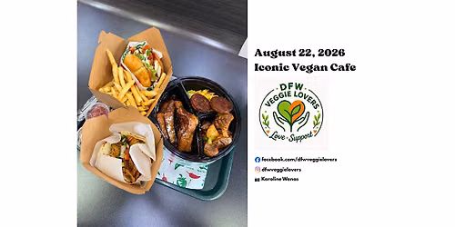 Veggie Love Support: Iconic Vegan Cafe 8\/22\/26