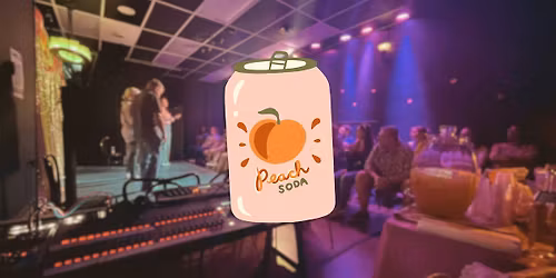 Saturday Night Improv: Peach Soda