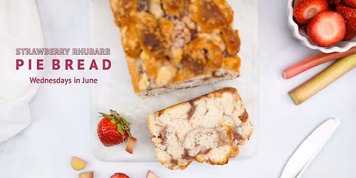 Strawberry Rhubarb Pie Bread Wednesdays