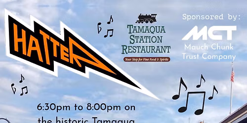 Hatter at Tamaqua Summer Concert Series