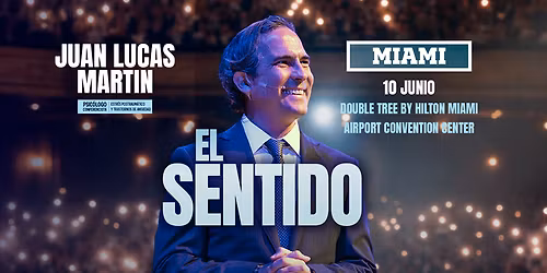 JUAN LUCAS MARTIN - EL SENTIDO EN MIAMI