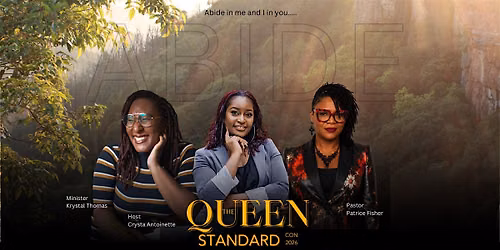 The Queen Standard Conference 2026: Abide