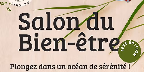 1er Salon du Bien-\u00eatre Beaurains
