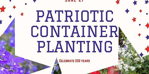 Adults' Workshop - Patriotic Container Planting