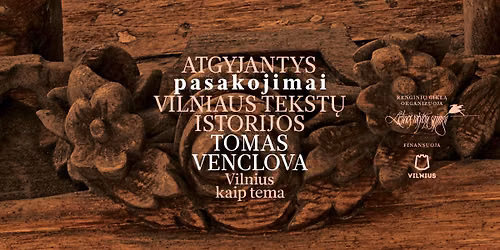 Atgyjantys pasakojimai: Vilnius kaip tema