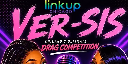 VER-SIS: Brandy vs. Monica \u2013 Chicago\u2019s Ultimate Drag Competition