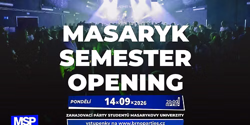 MASARYK SEMESTER OPENING 2026 \ud83d\udc99