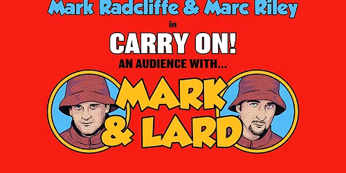 An Audience with Mark and Lard