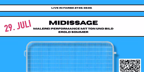 Midissage - Erold Sommer - Live in Farbe - Mit den Bands RADAR + ORA BLU