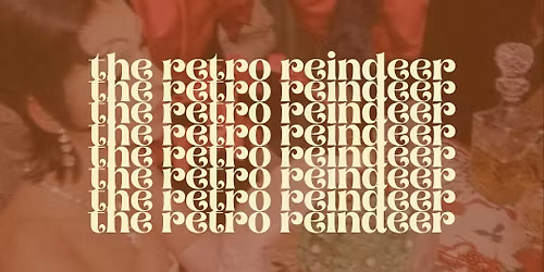 The Retro Reindeer \u2728A Christmas Pop-Up Bar!