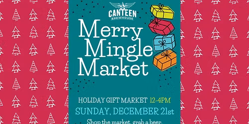 Merry Mingle Market at the Brewhouse