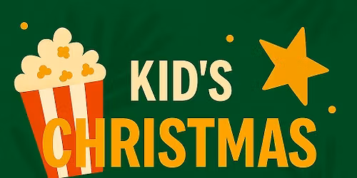 kids Christmas Movie morning 