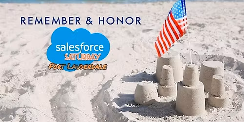 Salesforce Saturday - Ft. Lauderdale - May '2026