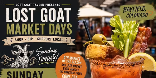4th Market of the Season!  - Lost Goat Market Days