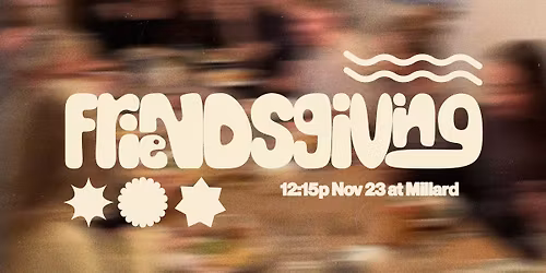 Friendsgiving at StoneBridge Millard