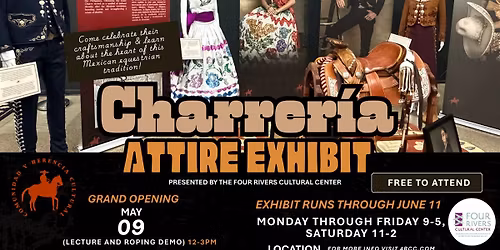 Charrear\u00eda Attire Exhibit
