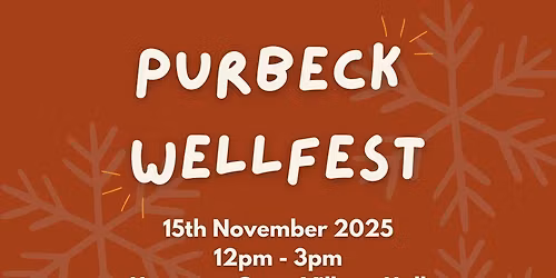 Purbeck Wellfest Wellbeing Fair 15th November 2025