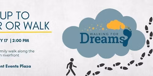 Walking for Dreams