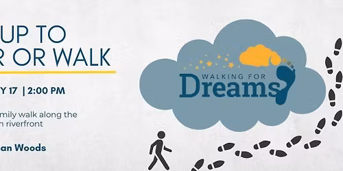Walking for Dreams