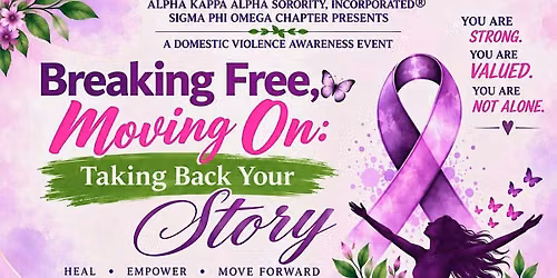 Breaking Free, Moving On: Taking Back Your Story