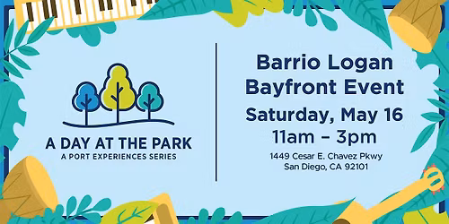 A Day at the Park: Barrio Logan