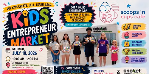 2nd KIDS Entrepreneur Market at Scoops N Cups Cafe and Cricket Wireless of Greenwood