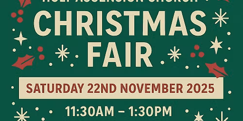 \u2728\ud83c\udf84 Holy Ascension Church Christmas Fair \ud83c\udf84\u2728