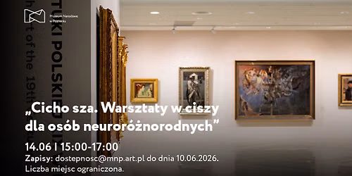 Cicho sza. Warsztaty w ciszy dla os\u00f3b neuror\u00f3\u017cnorodnych