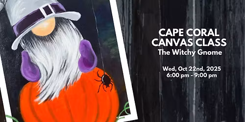 Cape Coral Canvas Class \u2013 The Witchy Gnome