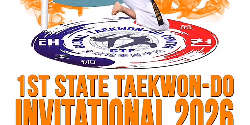 First state Taekwon-do Invitational
