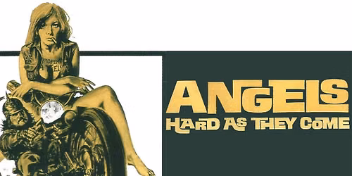Free Biker Movie Night - Angels: Hard as They Come (1971)