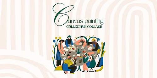 Canvas Painting: Collective Collage