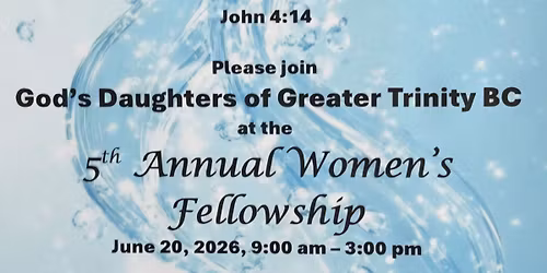 God's Daughters 5th Annual Women's Fellowship