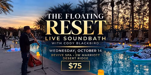 The Floating Reset \u2014 JW Marriott Desert Ridge