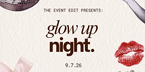 Glow Up Night