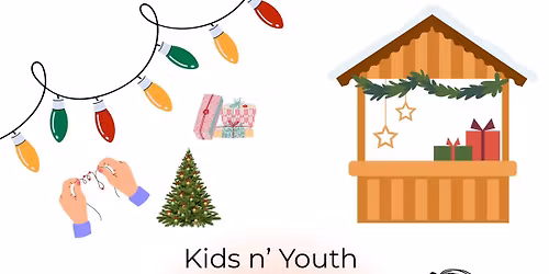 Kids N\u2019 Youth Entrepreneurs Christmas Market