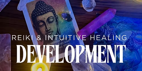 Reiki & Intuitive Healing Development