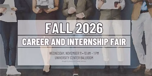 Fall 2026 Career and Internship Fair