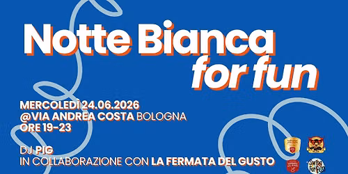Notte Bianca... for fun!