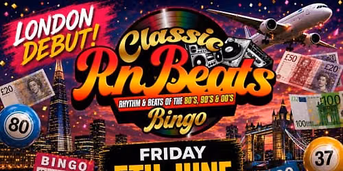 Classic RnBeats Old School Bingo London