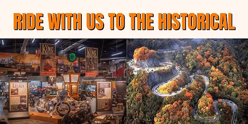 Wheels Through Time Museum & Tail of the Dragon run!